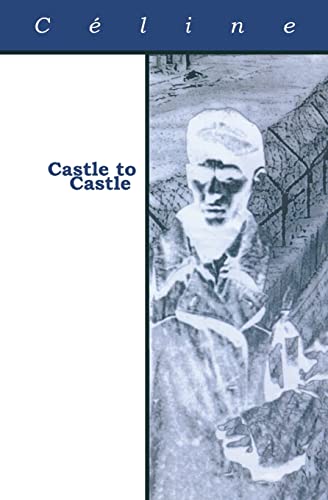 Imagen de archivo de Castle to Castle (French Literature) a la venta por Goodwill Southern California