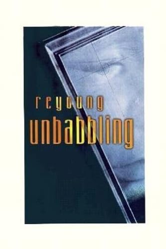 Beispielbild fr Unbabbling (American Literature (Dalkey Archive)) zum Verkauf von Robinson Street Books, IOBA