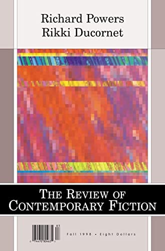 Stock image for Richard Powers/Rikki Ducornet, Vol. 18, No. 3 (Review of Contemporary Fiction, 03) for sale by HPB-Diamond