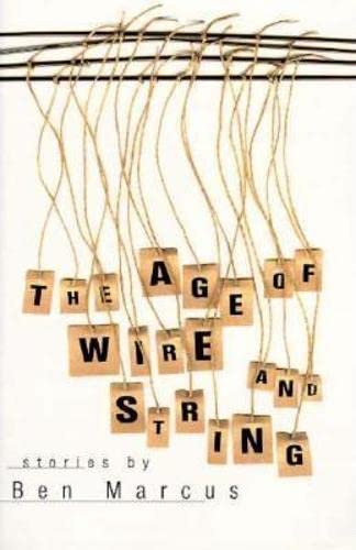 Imagen de archivo de The Age of Wire and String a la venta por SecondSale
