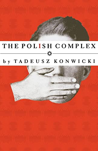 Stock image for Polish Complex (American Literature (Dalkey Archive)) for sale by More Than Words