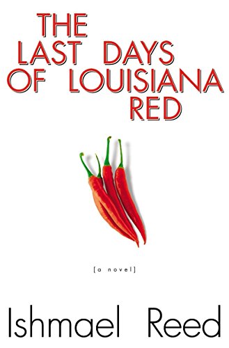 Beispielbild fr The Last Days of Louisiana Red : A Novel zum Verkauf von Better World Books