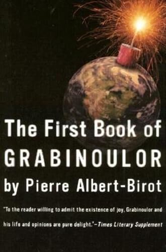 Beispielbild fr The First Book of Grabinoulor (French Literature Series) zum Verkauf von WorldofBooks