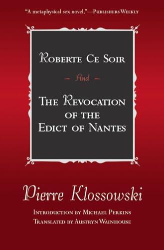 9781564783097: Roberte Ce Soir: And the Revocation of the Edict of Nantes (French Literature)
