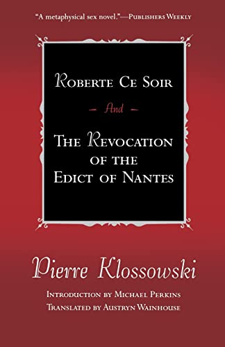 Stock image for Roberte Ce Soir and The Revocation of the Edict of Nantes for sale by Goodwill of Colorado