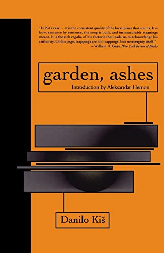 Imagen de archivo de Garden, Ashes (Eastern European Literature) a la venta por Symbilbooks