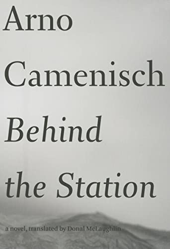 Stock image for Behind the Station (Swiss Literature) for sale by Open Books