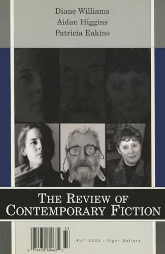 Beispielbild fr The Review of Contemporary Fiction: XXIII, #3: Diane Williams / Aidan Higgins / Patricia Eakins zum Verkauf von Lakeside Books
