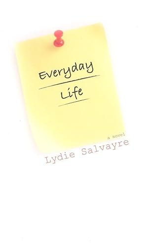 Beispielbild fr Everyday Life (French Literature Series) zum Verkauf von getbooks GmbH