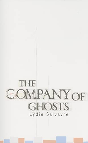 Stock image for Company of Ghosts (French Literature) for sale by SecondSale