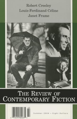 Stock image for Robert Creeley/Janet Frame/Louis-Ferdinand Celine, Vol. 24, No. 2 (Review of Contemporary Fiction) for sale by Lucky's Textbooks