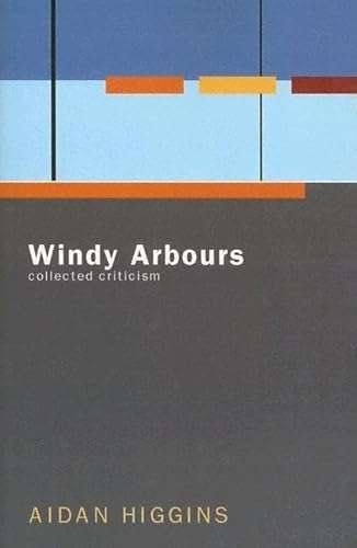 Beispielbild fr Windy Arbours (Irish Literature Series) zum Verkauf von Howard's Books