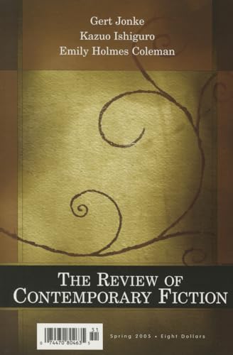 Beispielbild fr The Review of Contemporary Fiction - Gert Jonke Kazuo Ishiguro, Emily Holmes Coleman 25-1 zum Verkauf von Blackwell's