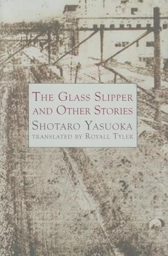 9781564785046: Glass Slipper and Other Stories (Japanese Literature (Dalkey))
