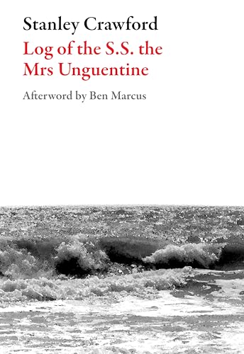 Log of the S.S The Mrs Unguentine - American Literature Series - Signed First Edition