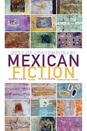 Best of contemporary Mexican fiction