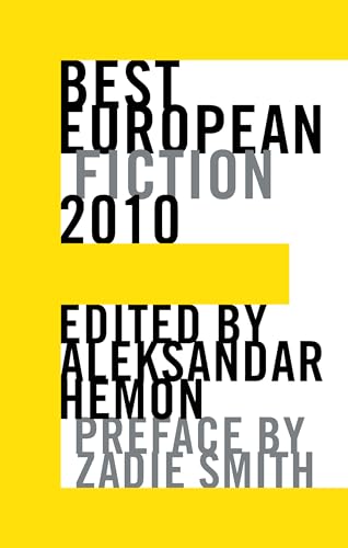 Stock image for Best European Fiction 2010 for sale by Better World Books