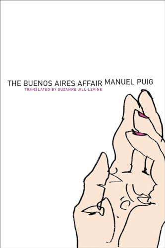 Imagen de archivo de The Buenos Aires Affair (Argentinian Literature Series) a la venta por Ergodebooks