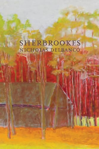 Sherbrookes: Possession / Sherbrookes / Stillness (American Literature Series)