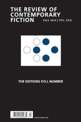 9781564786159: Review of Contemporary Fiction: The Editions P.O.L Number (Review of Contemporary Fiction, 30)