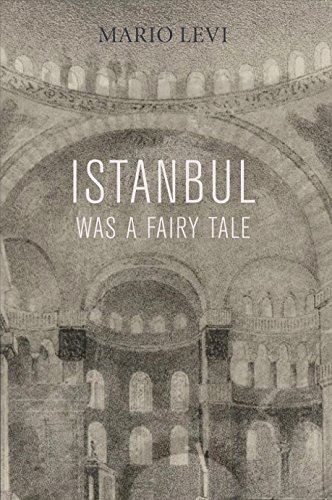 Beispielbild fr Istanbul Was a Fairy Tale zum Verkauf von Open Books