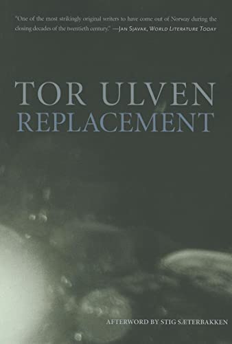 9781564787132: Replacement (Norwegian Literature Series)