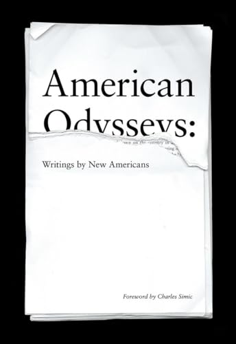 Stock image for American Odysseys: Writings by New Americans for sale by Chiron Media
