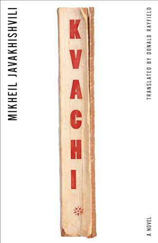 Beispielbild fr Kvachi: A Novel zum Verkauf von Powell's Bookstores Chicago, ABAA