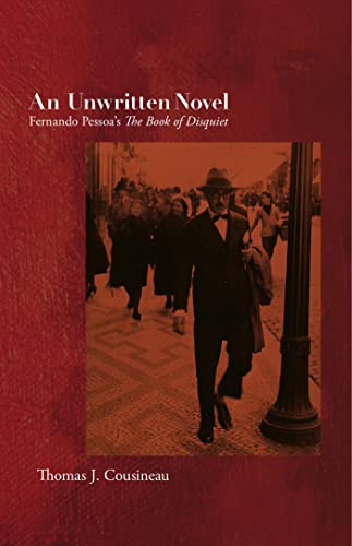 9781564788856: An Unwritten Novel – Fernando Pessoa′s The Book of Disquiet