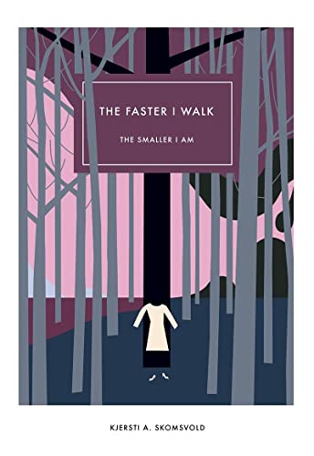 Stock image for The Faster I Walk, the Smaller I am (Norwegian Literature Series) for sale by WorldofBooks