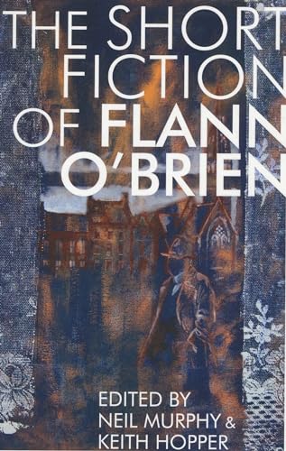 Stock image for Short Fiction of Flann O'Brien (Irish Literature) for sale by GF Books, Inc.