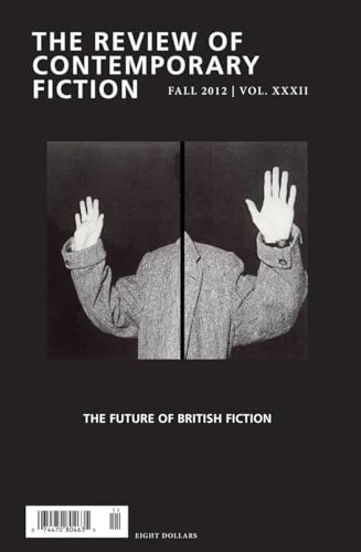 9781564788924: Review of Contemporary Fiction – Future of British Fiction