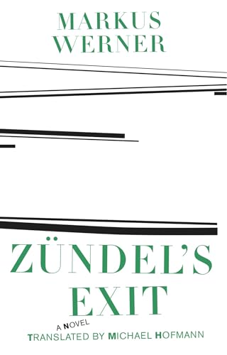 9781564789211: Zundel's Exit (Swiss Literature)