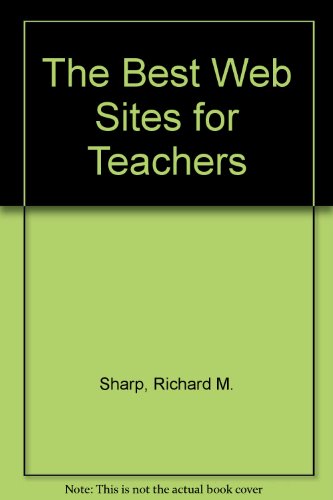 9781564841681: The Best Web Sites for Teachers