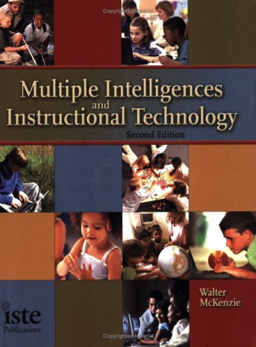 Stock image for Multiple Intelligences and Instructional Technology: Second Edition for sale by Ergodebooks
