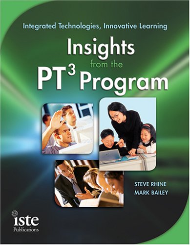 9781564842183: Integrated Technologies, Innovative Learning: Insights from the Pt3 Program