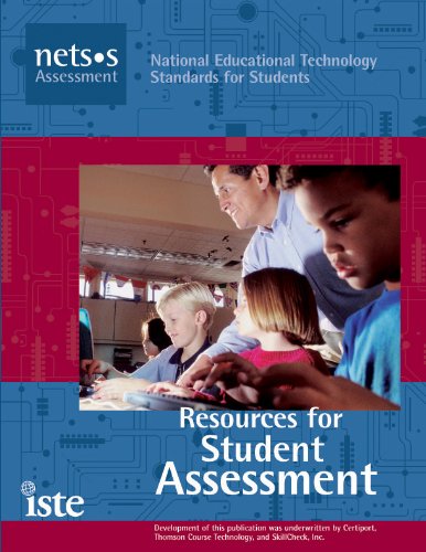 Beispielbild fr National Educational Technology Standards for Students Curriculum Series : Resources for Student Assessment zum Verkauf von Better World Books: West