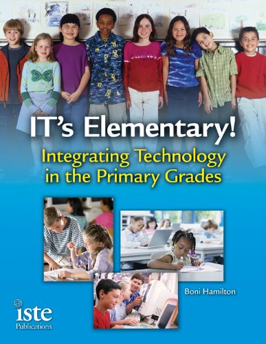 Beispielbild fr IT's Elementary!: Integrating Technology in the Primary Grades zum Verkauf von ThriftBooks-Atlanta