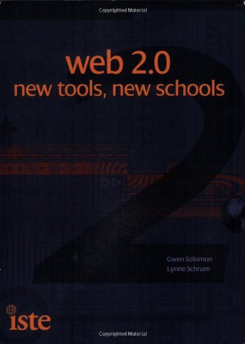 Beispielbild fr Web 2.0 : New Tools, New Schools zum Verkauf von Better World Books: West