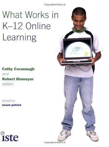 9781564842367: What Works in K-12 Online Learning