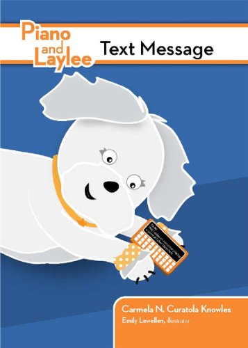 Stock image for Piano and Laylee Text Message for sale by Ergodebooks
