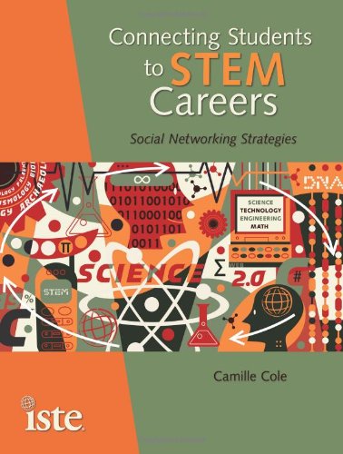 Imagen de archivo de Connecting Students to STEM Careers: Social Networking Strategies a la venta por SecondSale