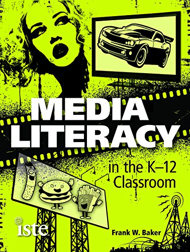 9781564843074: Media Literacy in the K-12 Classroom