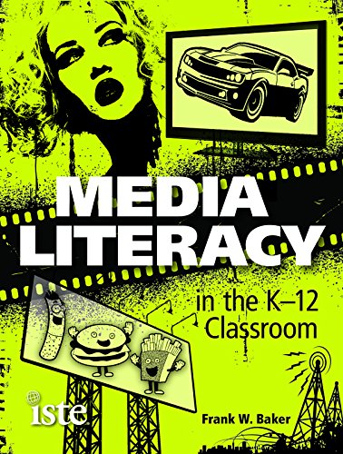 Stock image for Media Literacy in the K-12 Classroom for sale by ThriftBooks-Atlanta