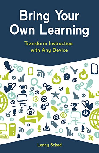 9781564843388: Bring Your Own Learning: Transform Instruction with Any Device