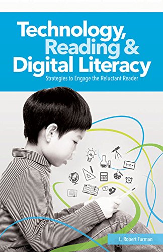 Stock image for Technology, Reading and Digital Literacy : Strategies to Engage the Reluctant Reader for sale by Better World Books