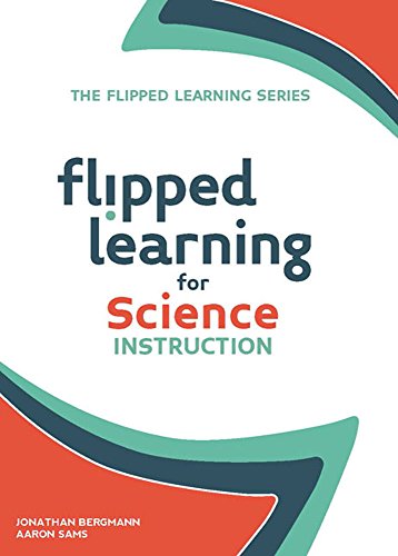 Imagen de archivo de Flipped Learning for Science Instruction a la venta por Russell Books