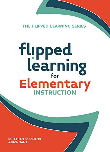 Imagen de archivo de Flipped Learning for Elementary Instruction a la venta por Russell Books