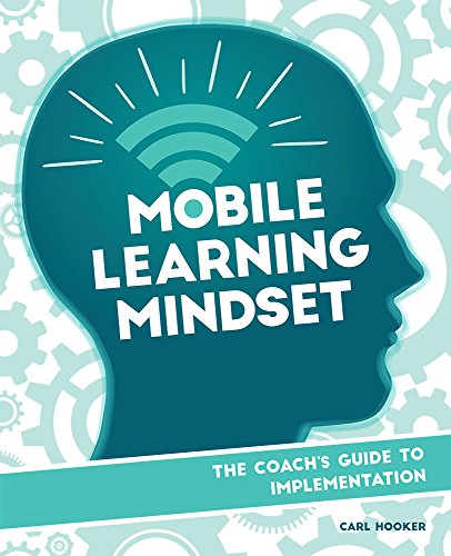 9781564843753: Mobile Learning Mindset: The Coach’s Guide to Implementation: 3