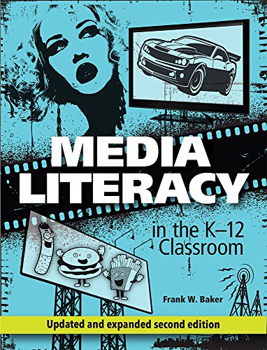 Beispielbild fr Media Literacy in the K-12 Classroom, 2nd Edition zum Verkauf von SecondSale